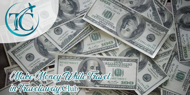 Make money with travelaway.club easy